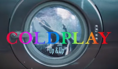 Makna Lagu Up And Up Coldplay, Arti Lagu Up And Up Coldplay, Terjemahan Lagu Up And Up Coldplay, Lirik Lagu Up And Up Coldplay, Lagu Up And Up, Coldplay