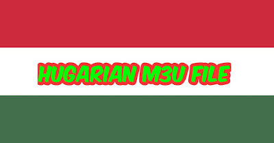 Hungarian iptv-m3u playlist, Hungarian iptv m3u, Hungarian iptv BOx, iptv Hungary m3u, iptv Hungary, world iptv, best iptv Service,