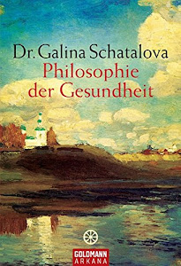 Philosophie der Gesundheit