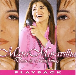 Mara Maravilha Deus De Maravilhas (Playback) 2001