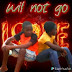 Key KEy kids-Wil not go