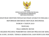 PERMENPAN RB Nomor 4 Tahun 2019 Tentang Nilai Ambang Batas Seleksi PPPK