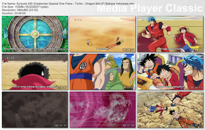 Download Film One Piece Episode 590 (Kolaborasi Spesial One Piece - Toriko - Dragon Ball Z!) Bahasa Indonesia