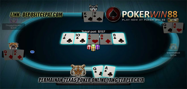 Permainan Texas Poker Online Yang Terpercaya