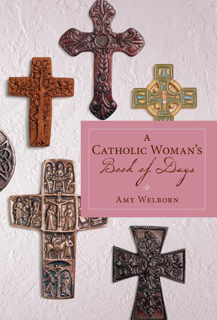 A Catholic Woman's Book of Days