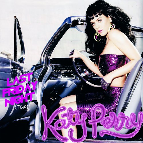 Katy Perry lança Last Friday Katy Perry Last Friday Night