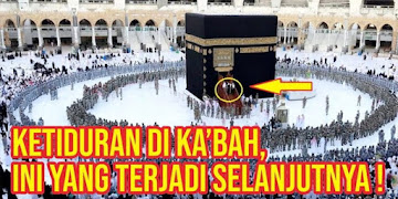 Ketiduran di Bagian Dalam Ka’bah, Pria Asal Banjarmasin Ini Dilihatkan Rekaman Hidupnya