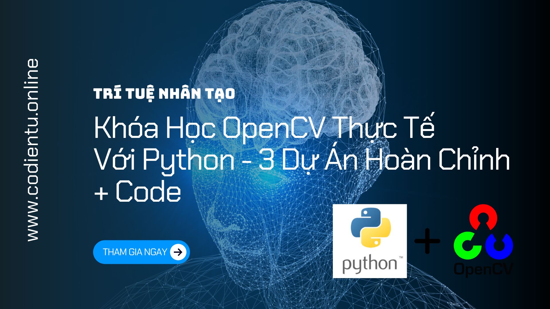 Khóa Học OpenCV Thực Tế Với Python - 3 Dự Án Hoàn Chỉnh + Code [Mã 8034 A]