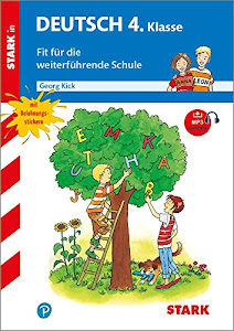 STARK Training Grundschule - Deutsch 4. Klasse - Fit für die weiterführende Schule (STARK-Verlag - Grundschule Training)