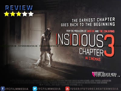 Insidious: Chapter 3 Review, Box Office Collection, Rating