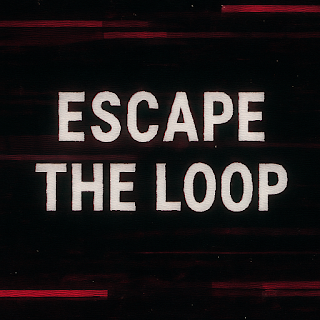 Escape the Loop glitch warning text in digital red