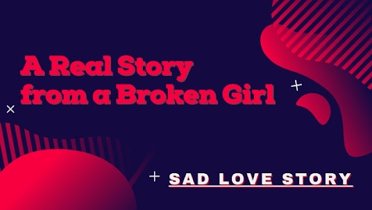 Sad Love Story in English - A Girl's Real Love Story - Emotional Diary