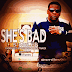 [Audio] Scandar @S_Miles985 - She Bad via @DjSmokemixtapes