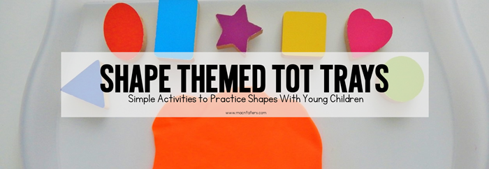 These shape themed tot school trays are great for fine motor practice for the littlest learners. Toddlers and preschoolers will enjoy learning their shapes with these hands on tot trays as part of tot school. So many great tot school ideas.  