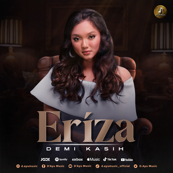 Eriza Mencipta Telaga Emosi Melalui Lagu 'Demi Kasih'