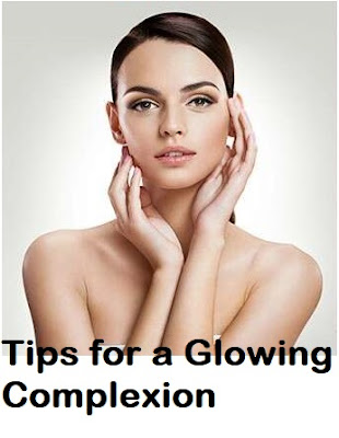 10 Top Beauty Tips for a Glowing Complexion