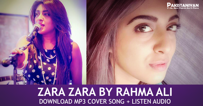 Zara Zara by Rahma Ali (Cover Song) - Download Mp3 + Listen Audio