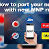 Trai New MNP Rules Goes Live Know How To Port Mobile Number