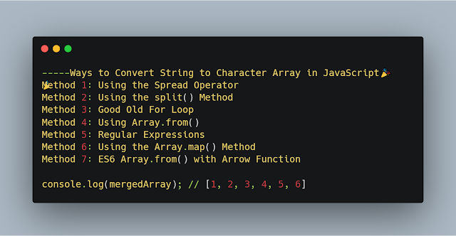 Ways to Convert String to Character Array in JavaScript🎉