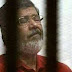 اللحظات الأخيرة في حياة الرئيس المصري السابق محمد مرسي ... التفاصيل كاملة
