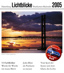 Harenberg Postkarten-Kalender Lichtblicke 2005. Vom Spiel der Sonne und dem Glanz des Lichts