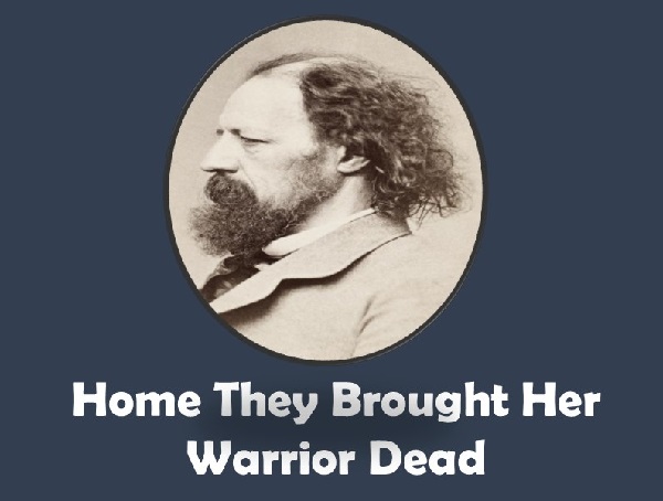 NEB Grade XI Optional English Note | Poem | Lesson 5 | Home They Brought Her Warrior Dead | Alfred Lord Tennyson