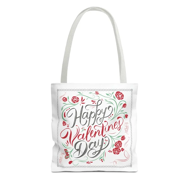 Tote Bag With Happy Valentine's Day Text and Red Roses