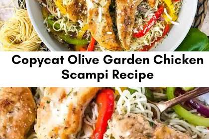 Copycat Olive Garden Chicken Scampi Recipe