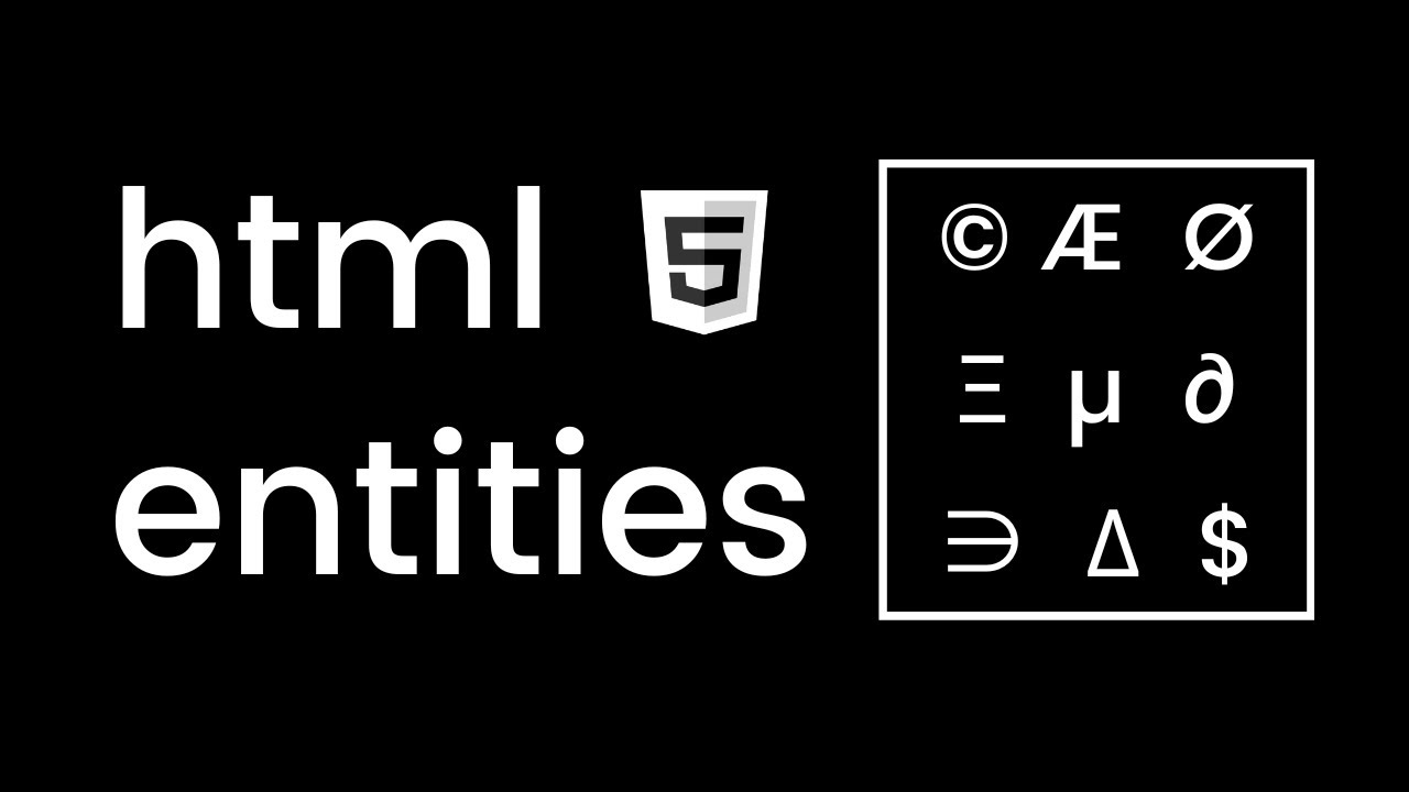 HTML5: Entities