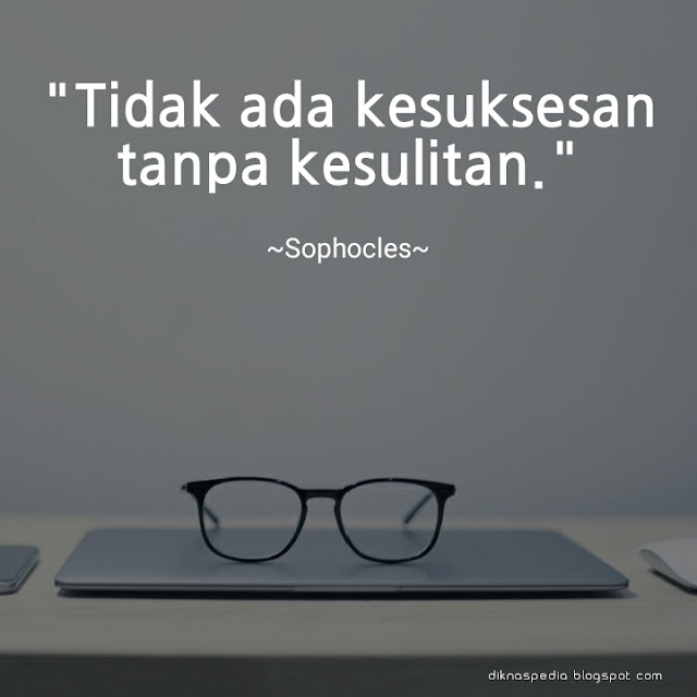 Kata Kata Motivasi Hidup Terbaik Dilengkapi Gambar, Quotes & Caption Keren