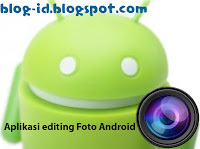 Aplikasi Edit Foto Android