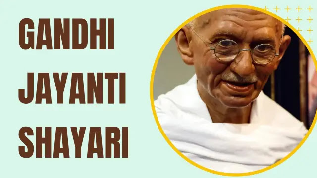 Top 100+ Gandhi Jayanti Shayari