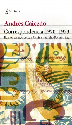 Reseña del libro Correspondencia 1970 - 1973