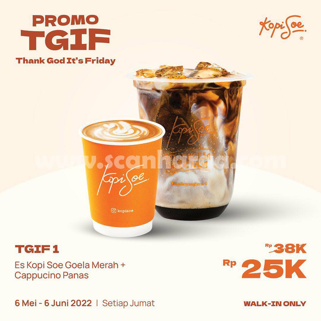 Promo KOPI SOE Paket TGIF Harga Mulai Rp. 16K