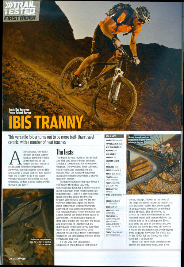 Ibis Tranny Review