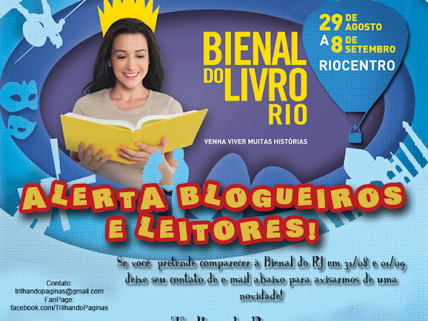 Bla, bla, bla #3 - Bienal do Livro do Rio e o Projeto Trilhando Páginas 