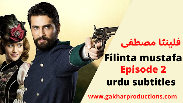  Filinta Mustafa Episode 2  hindi Subtitles