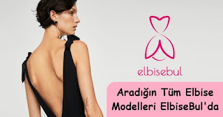 Aradığın Tüm Elbise Modelleri ElbiseBul'da