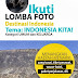 LOMBA FOTO INDONESIA KITA!