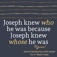 Quote from book on dark background that reads "Joseph knew who he was because he knew whose he was"