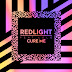 Redlight Is The Only One Who Can Cure You 