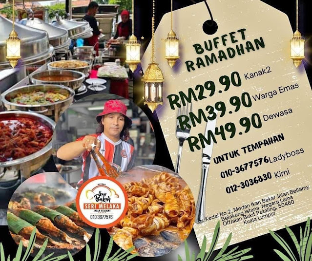 Bufet Ramadan Bawah RM50 Di Kuala Lumpur Dan Selangor Tahun 2023