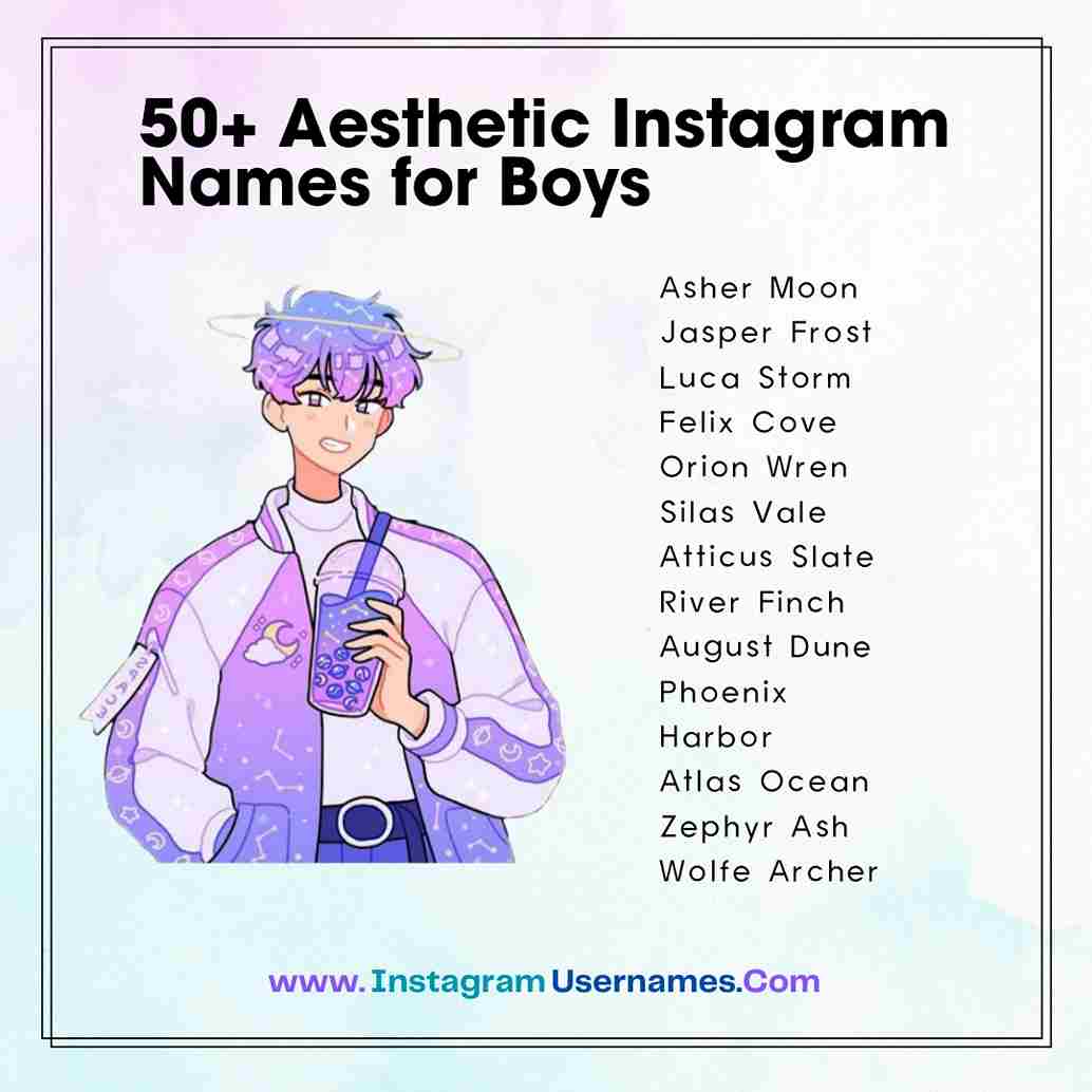 Aesthetic Instagram Username For Boys