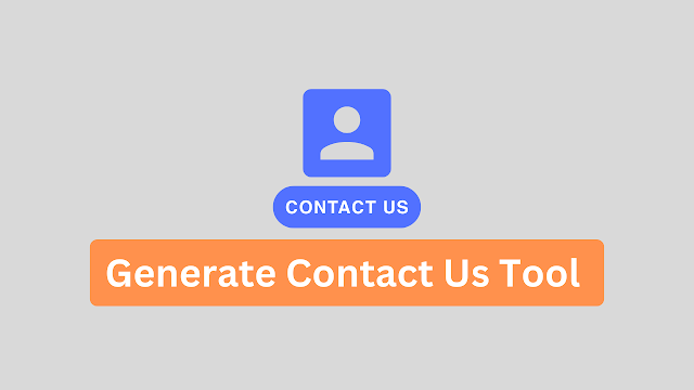 Generate Contact Us Tool