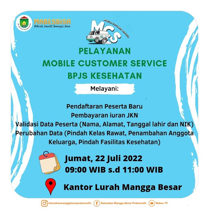 Prabumulih, 21 Juli 2022 Pelayanan Mobile Customer Service BPJS Kesehatan