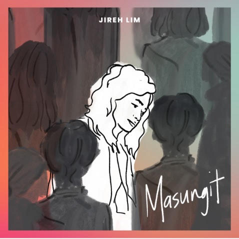 Jireh Lim - Masungit (Official Music Video) | A1lyrics