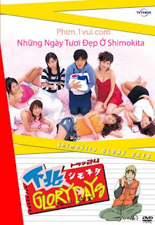 Phim Những Ngày Tươi Đẹp Ở Shimokita [Vietsub] Online