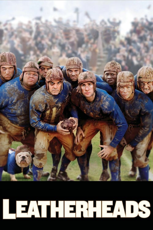 Watch Leatherheads 2008 Full Movie With English Subtitles
