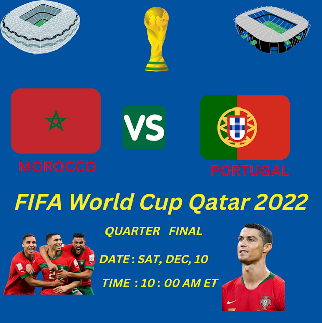 Watch Morocco vs Portugal Live Streaming Free FIFA world cup Qatar 2022 Quarter Final Match Online