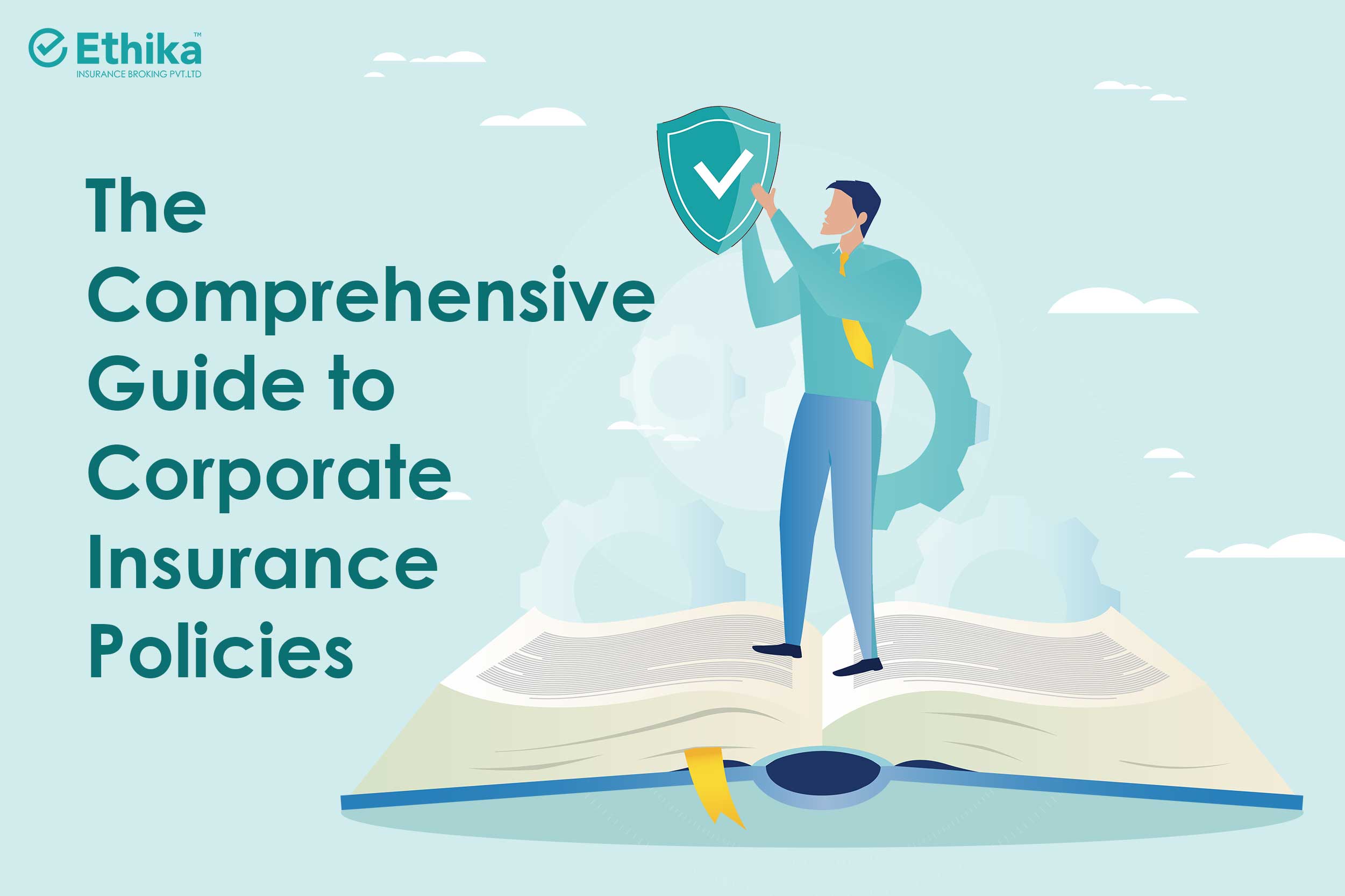 Guide to Corporate Insurance Policies